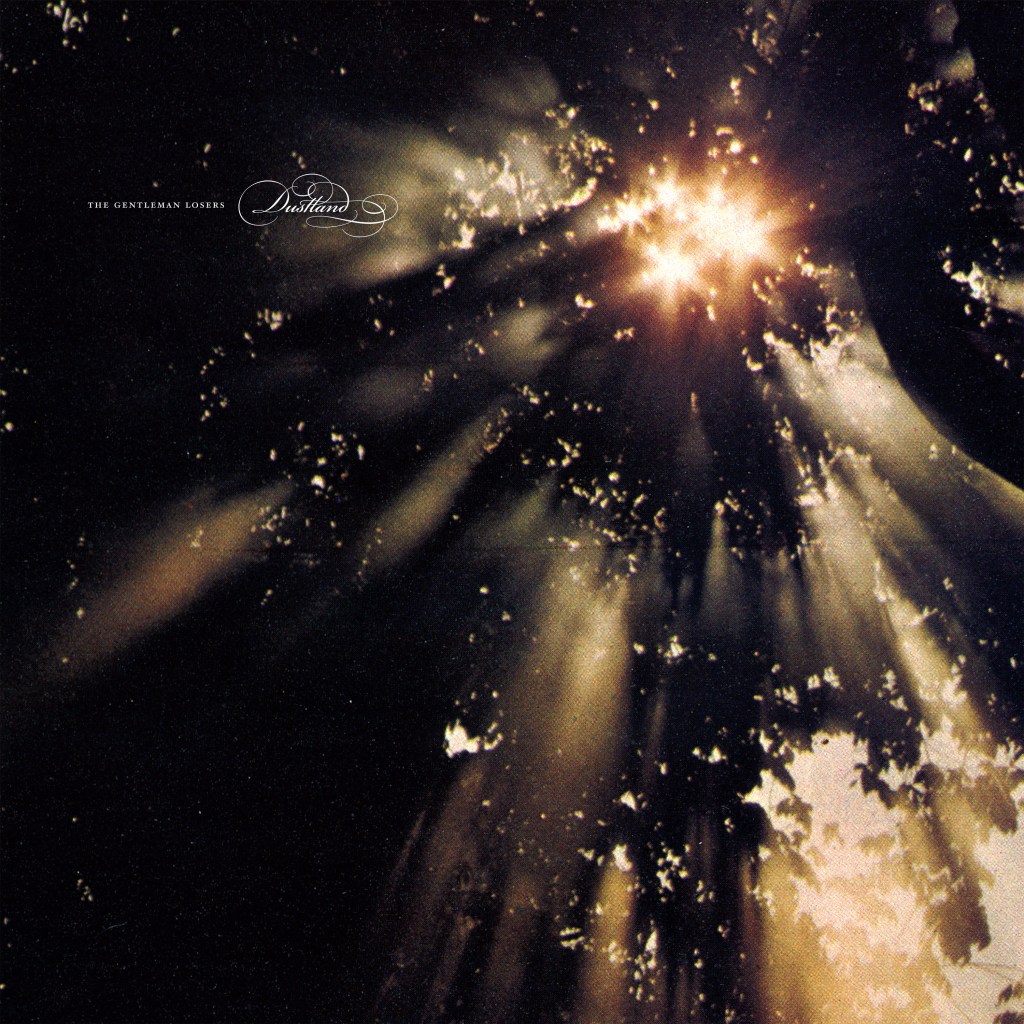 The Gentleman Losers - Dustland LP Sleeve